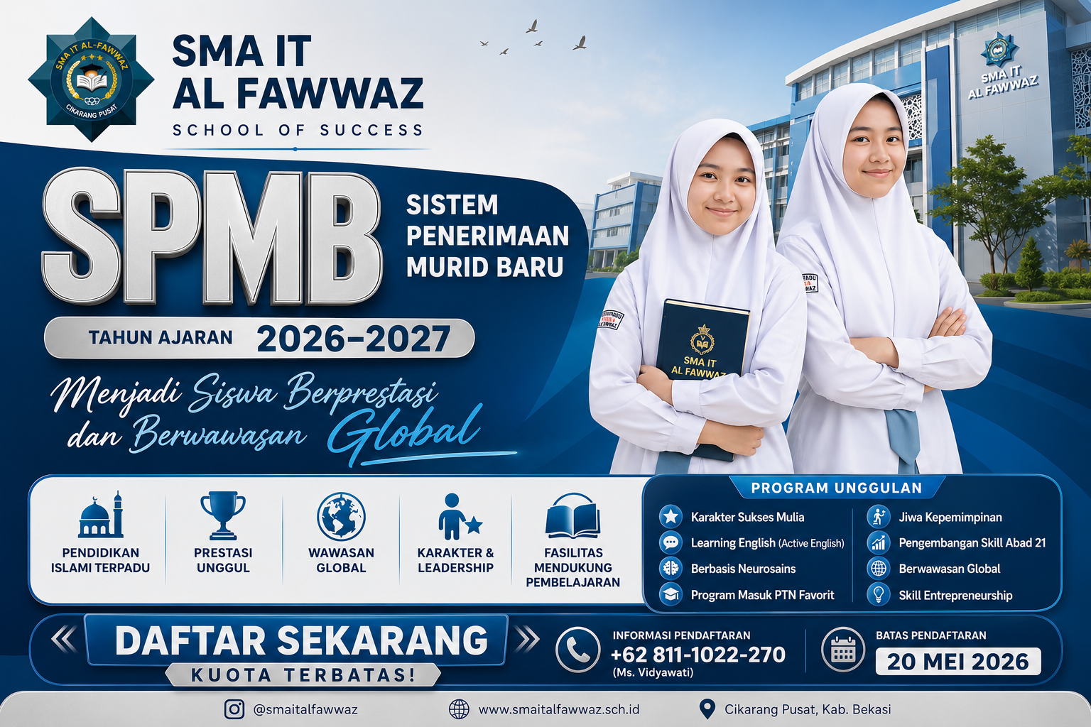 Wujudkan Masa Depan Gemilang! SPMB SMA IT Al Fawwaz 2026–2027 Telah Dibuka