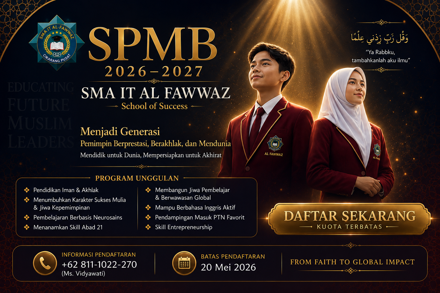 SPMB SMA IT Al Fawwaz 2026–2027: Saatnya Menyiapkan Generasi Pemimpin Muslim Mendunia