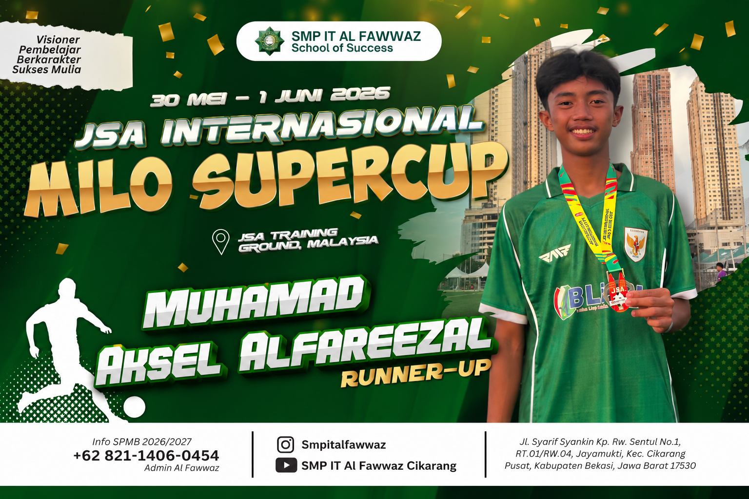 Dari Cikarang ke Malaysia: Aksel Siswa Kelas 9 SMP IT Al Fawwaz Ukir Prestasi di Milo Supercup 2026